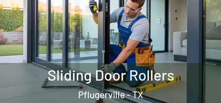 Sliding Door Rollers Pflugerville - TX